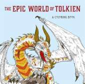 The Epic World of Tolkien: A Middle-earth Colouring Book