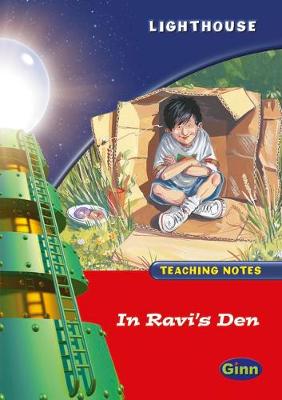 Lighthouse Reception Red: Ravis Den Teachers Notes