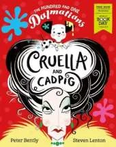 The Hundred and One Dalmatians: Cruella and Cadpig World Book Day 2019