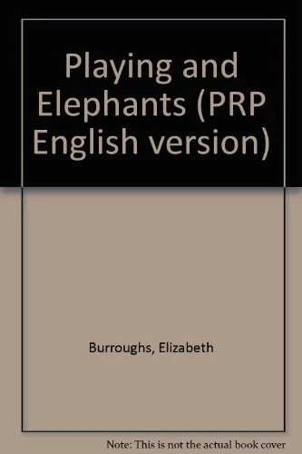 Playing and Elephants (PRP English version)