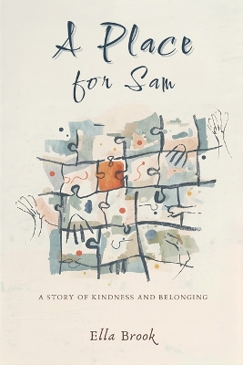 A Place for Sam: A Story of Kindness and Belonging