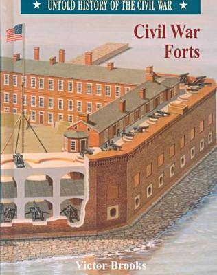 Civil War Forts