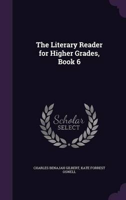 The Literary Reader for Higher Grades, Book 6