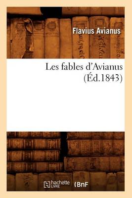 Les Fables D'Avianus (Ed.1843)