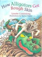How Alligators Got Rough Skin