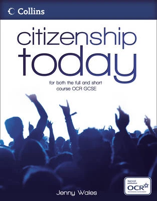 Citizenship Today - OCR Student's Book