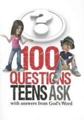 100 Questions Teens Ask