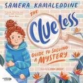 The Clueless Guide to Solving a Mystery (Clueless, #1)