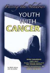 Youth with Cancer: Facing the Shadows