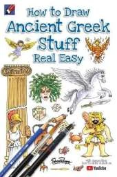 How To Draw Ancient Greek Stuff Real Easy: Easy step by step drawing guide