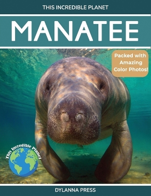 Manatee: Amazing Facts About Nature's Gentle Giants for Kids