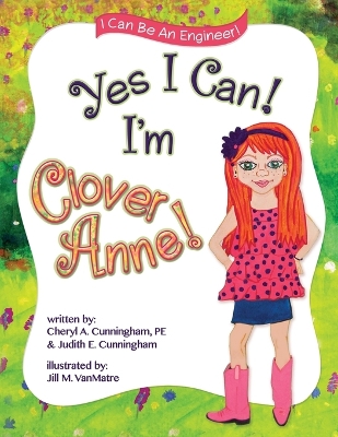 Yes I Can! I'm Clover Anne!