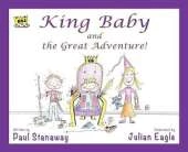 King Baby and the Great Adventure