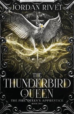 The Thunderbird Queen