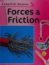 Essential Science: Friction and Forces