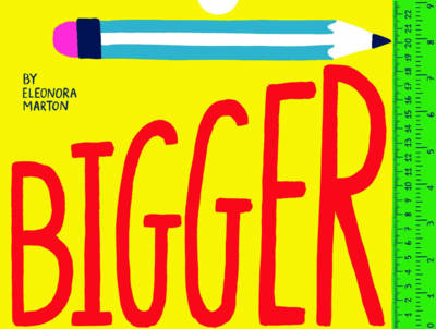 Bigger: A Foldout Measuring Activity Book