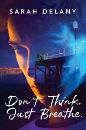 Don't Think. Just Breathe.