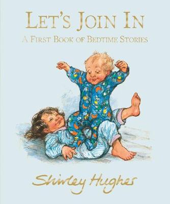 Let's Join In: A First Book of Bedtime Stories