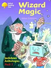 Oxford Reading Tree: Levels 8-11: Jackdaws: Pack 1: Wizard Magic