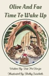 Olive and Fae: Time to Wake Up