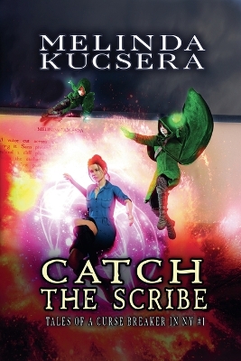 Catch the Scribe
