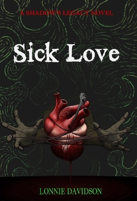 Sick Love