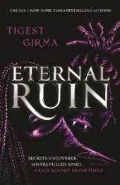 Immortal Dark Trilogy: Eternal Ruin: the irresistible sequel to the bestselling YA vampire romance
