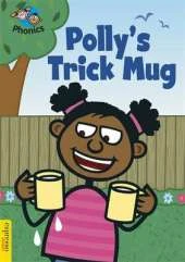 Espresso: Phonics: L4: Polly's Trick Mug