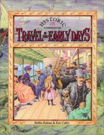 Travel in the Early Days