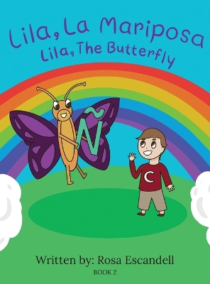 Lila, La Mariposa Lila, The Butterfly Book 2