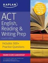 ACT English, Reading & Writing Prep: Includes 500+ Practice Questions
