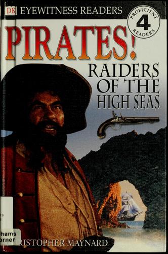 DK Readers L4: Pirates: Raiders of the High Seas