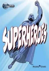 Snapshots: Superheroes