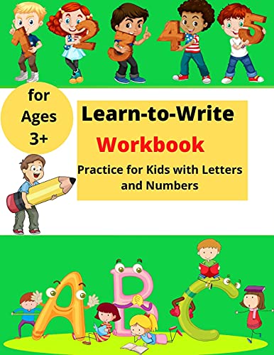 Learn-to-Write Activity Book: For Kids with Lines, Letters and Numbers │ Easy Practice for Kids ages 3+