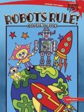 Spark Robots Rule! Coloring Book