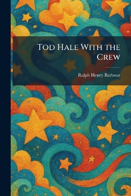 Tod Hale With the Crew