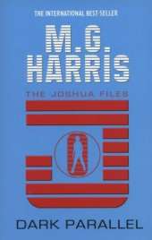 Joshua Files: #4 Dark Parallel Neon Edition