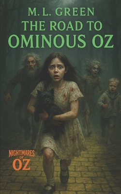 The Road to Ominous Oz