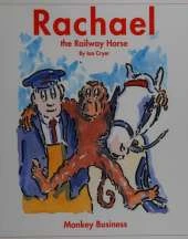 Rachael the Railway Horse: Monkey Business