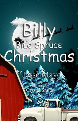 Billy Blue Spruce Christmas