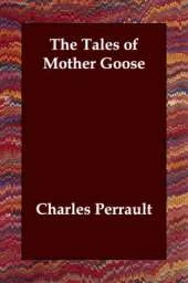 The Tales of Mother Goose