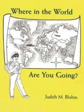 Where in the World are You Going?