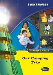 Lighthouse 1 Yellow: Camping Trip Teachers Notes