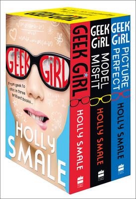 Box of Geek: Geek Girl Books 1-3 (Geek Girl, Model Misfit and Picture Perfect)