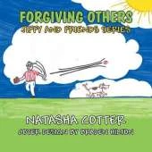 Forgiving Others: Jiffy and Friends Series