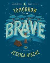 Tomorrow I'll Be Brave