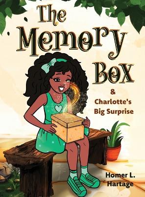The Memory Box: Charlotte's Big Surprise