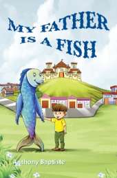 My father is a fish
