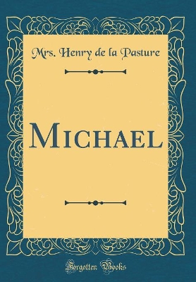 Michael (Classic Reprint)