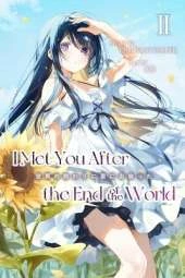 I Met You After the End of the World (Light Novel) Volume 2